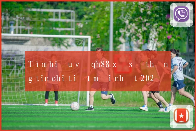 Tìm hiểu về qh88 xổ số thông tin chi tiết mới nhất 2026